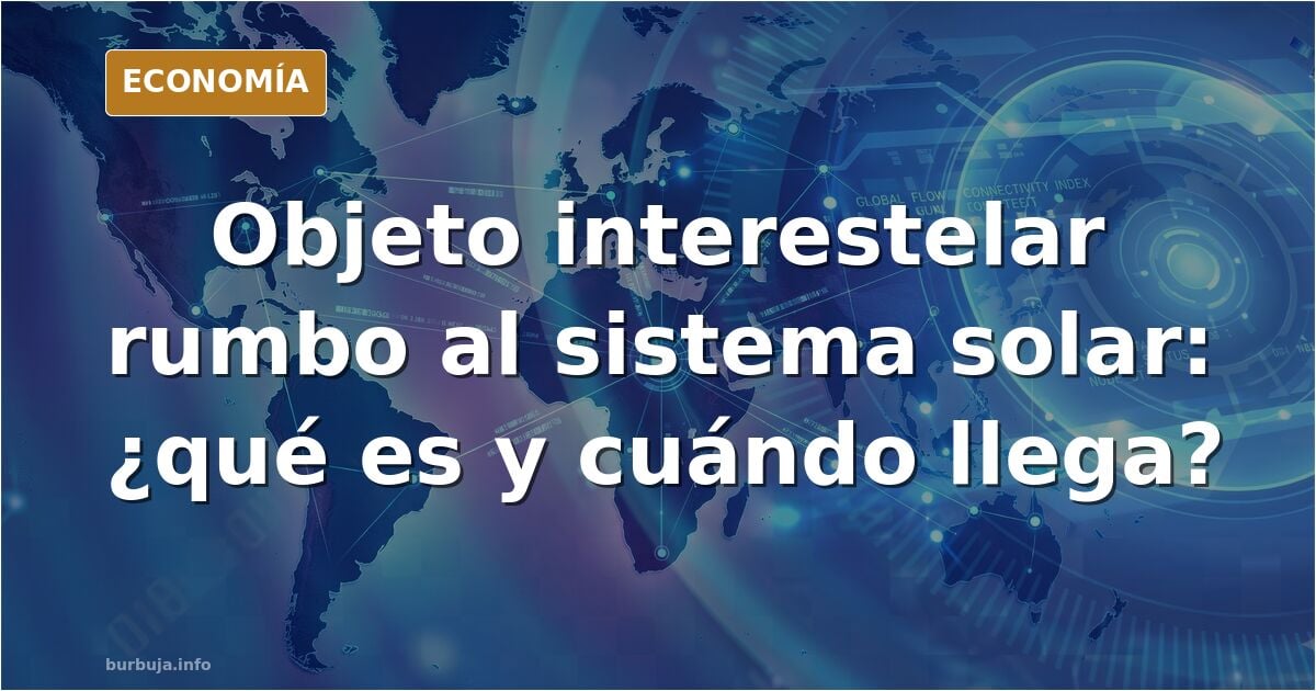 Un objeto interestelar se dirige al sistema solar: reacciones entre el humor y la especulación