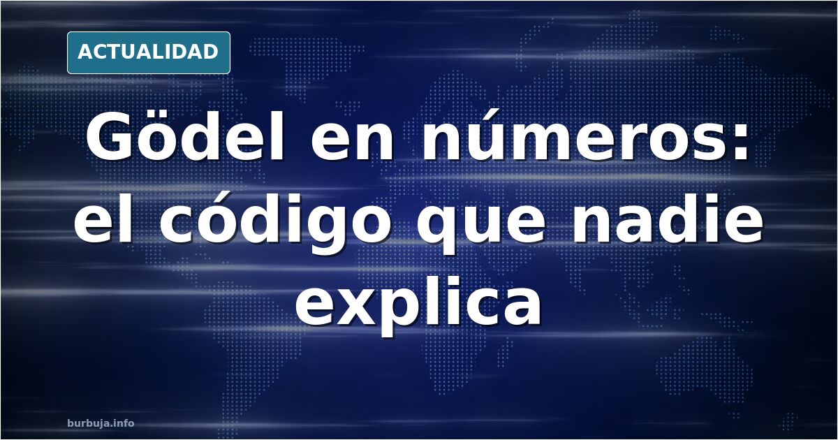 Pizarra con números primos y fórmulas matemáticas sobre numeración de Gödel