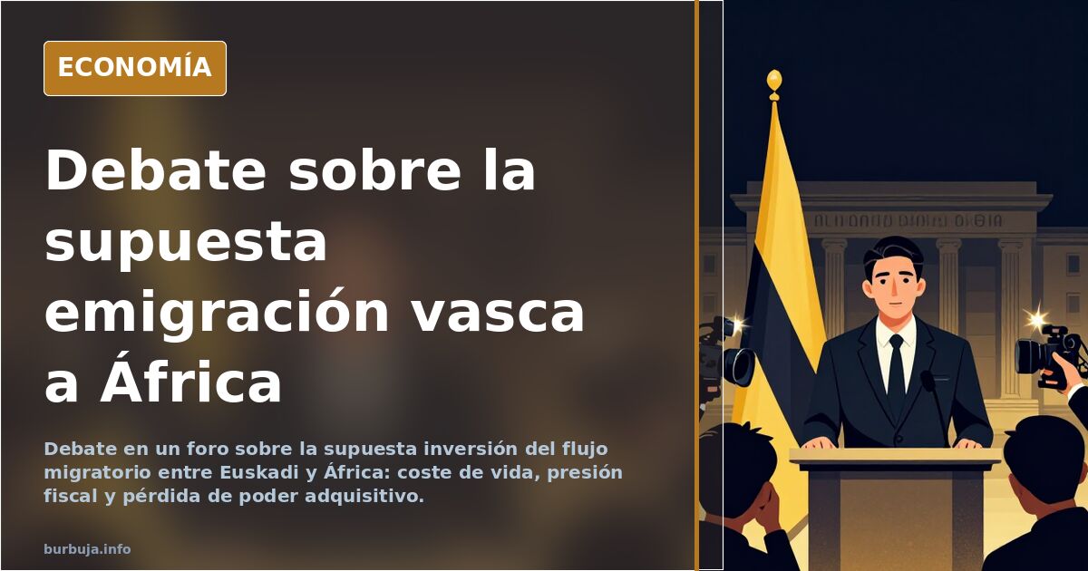 Un foro debate sobre una supuesta «emigración en masa» de vascos a África