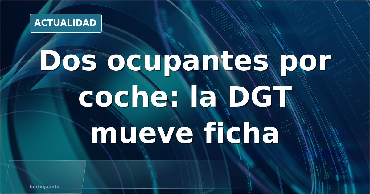 Coche circulando por una carretera urbana con un solo ocupante al volante, imagen ilustrativa de las medidas de la DGT