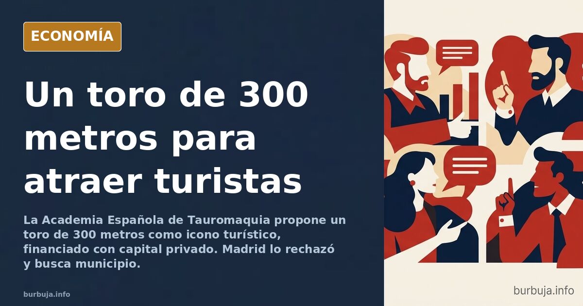 Ilustración editorial de un toro de 300 metros como icono turístico de España sobre un paisaje urbano