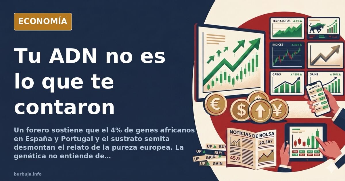 Un forero afirma que el 4% de genes africanos desmonta la pureza europea