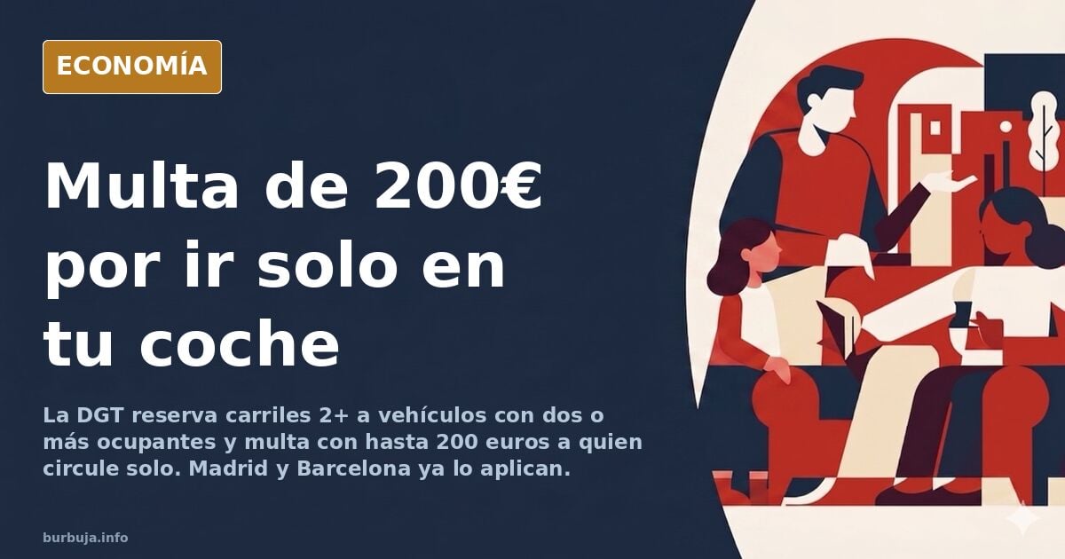 Señal de tráfico 2+ de la DGT sobre carril reservado a vehículos con dos o más ocupantes en autovía