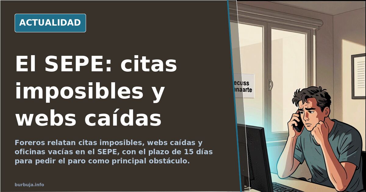 El SEPE colapsa: citas imposibles y webs que no funcionan