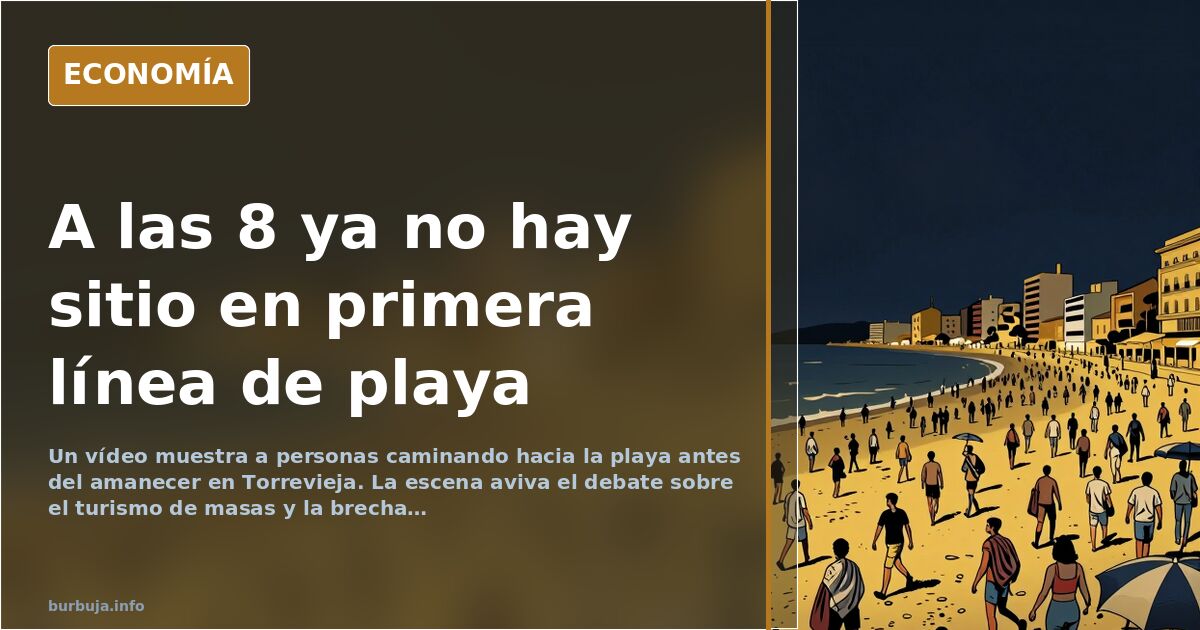 Torrevieja: la carrera por la sombrilla que empieza de madrugada