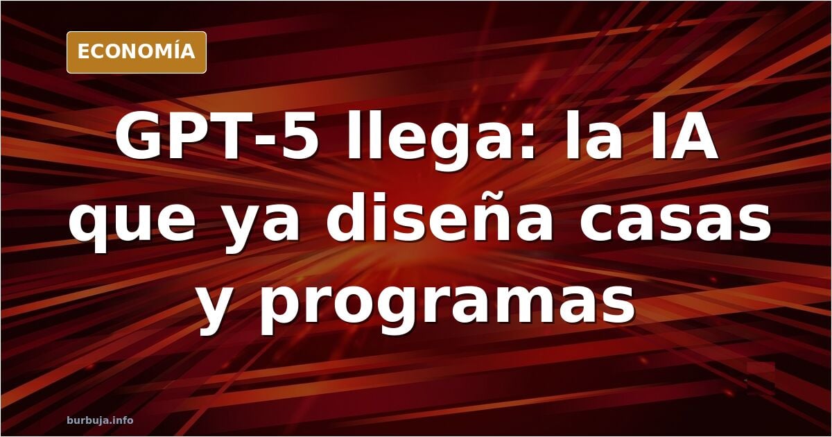 GPT-5 llega entre el entusiasmo y el miedo a depender de la IA