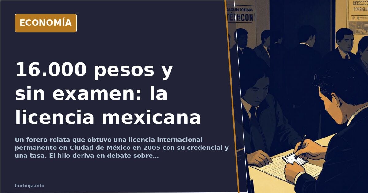 Relato de una licencia de conducir mexicana sin examen