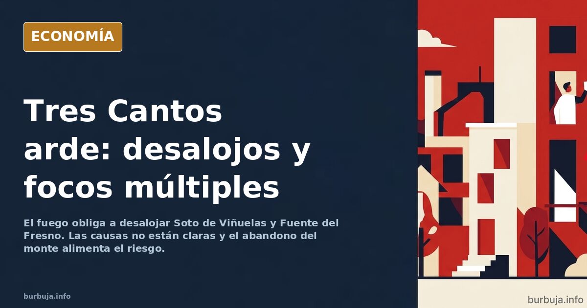 Ilustración editorial de un incendio forestal cerca de urbanizaciones en Tres Cantos, con llamas y humo sobre el monte