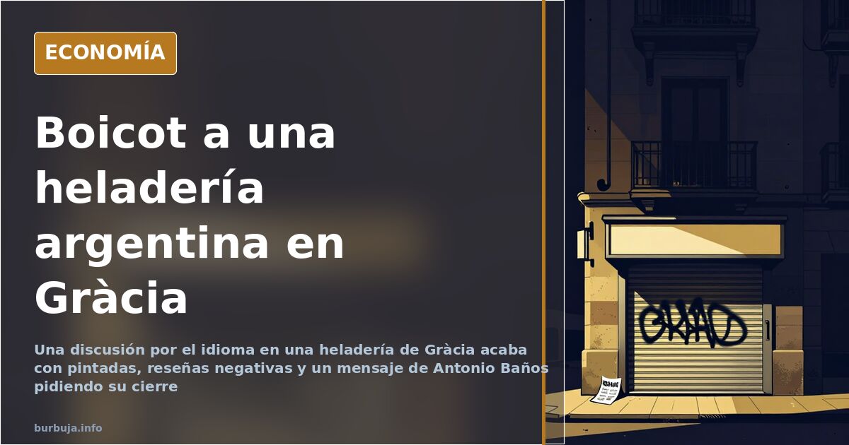 Un exdiputado pide el cierre de una heladería y el local amanece vandalizado