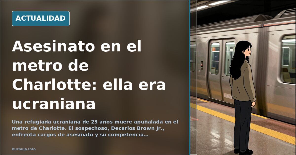Charlotte: apuñala a una refugiada ucraniana en el metro