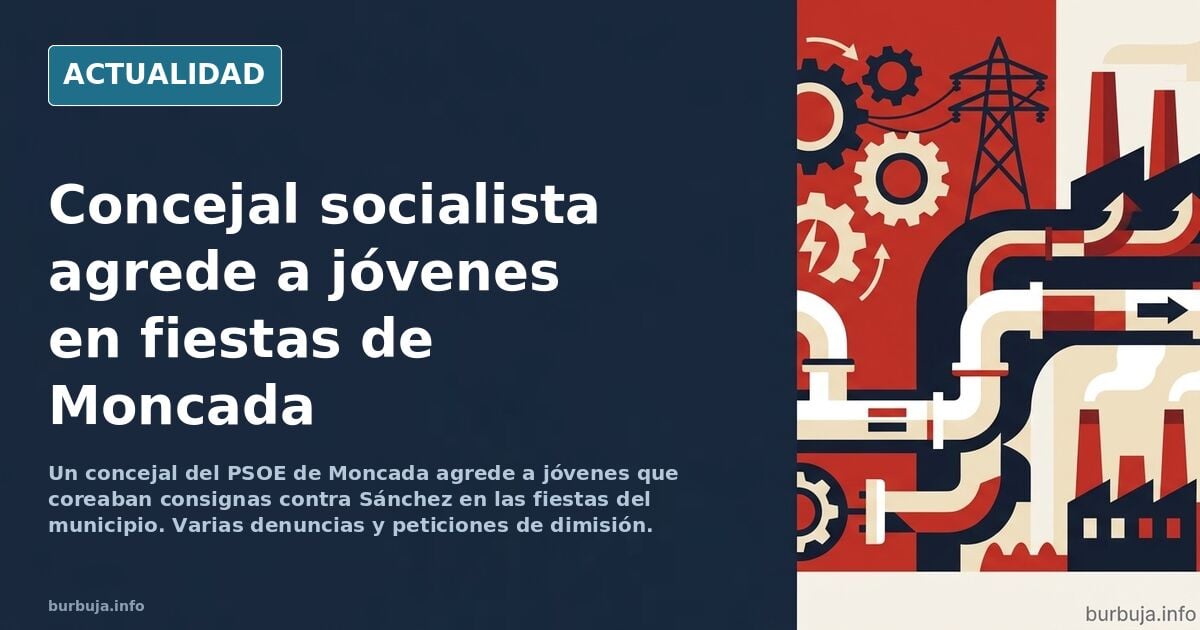 Un concejal del PSOE agrede a jóvenes que insultaban a Sánchez