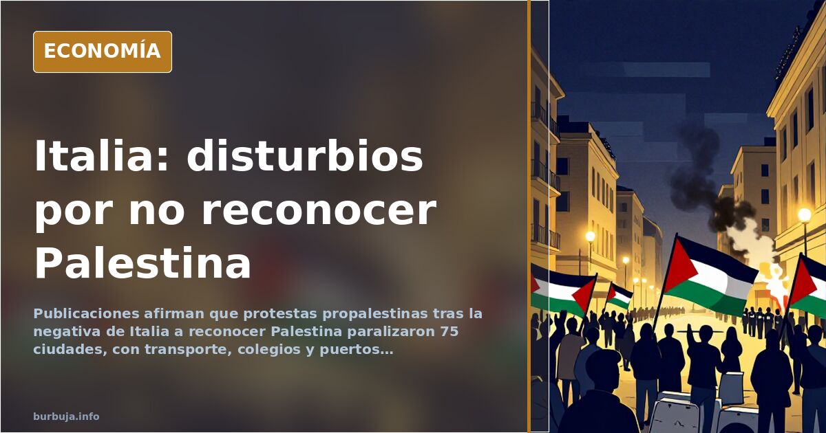 Italia: disturbios por no reconocer Palestina