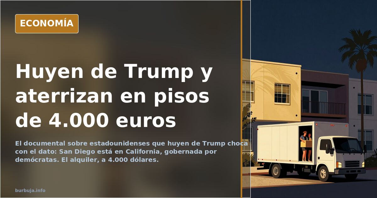 San Diego: huir de Trump con la barra de pan a 6 dólares