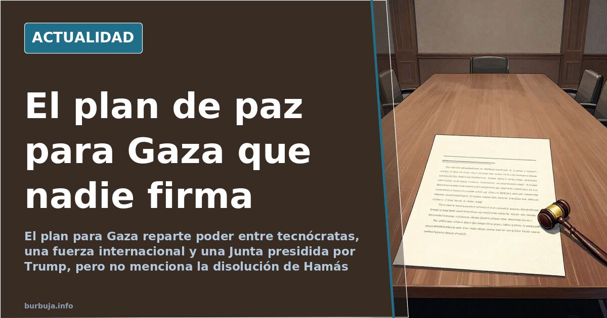 Plan de paz para Gaza: sin mención a disolver Hamás