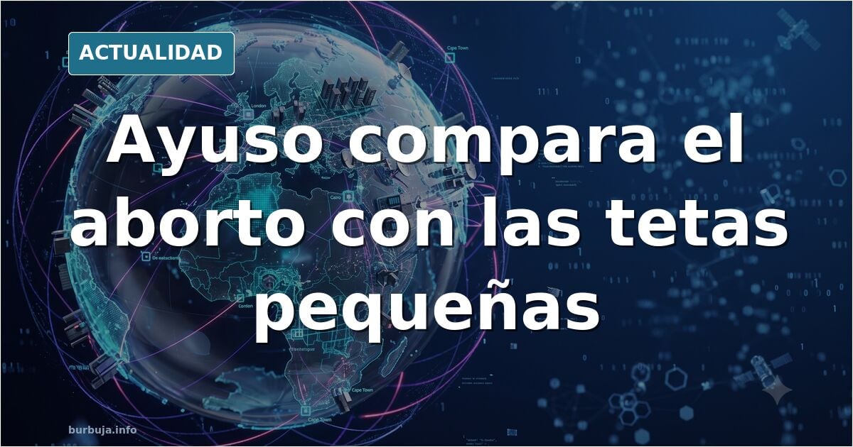 Ayuso: el embarazo no es una enfermedad y el aborto no lo paga el contribuyente
