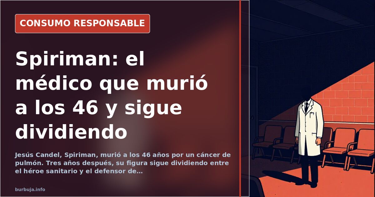 Retrato de Jesús Candel, Spiriman, médico granadino fallecido a los 46 años por cáncer de pulmón