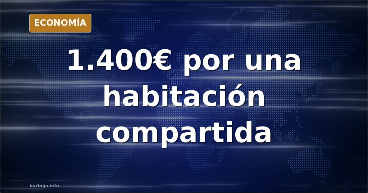 Habitaciones a 1.400€: el negocio del hacinamiento