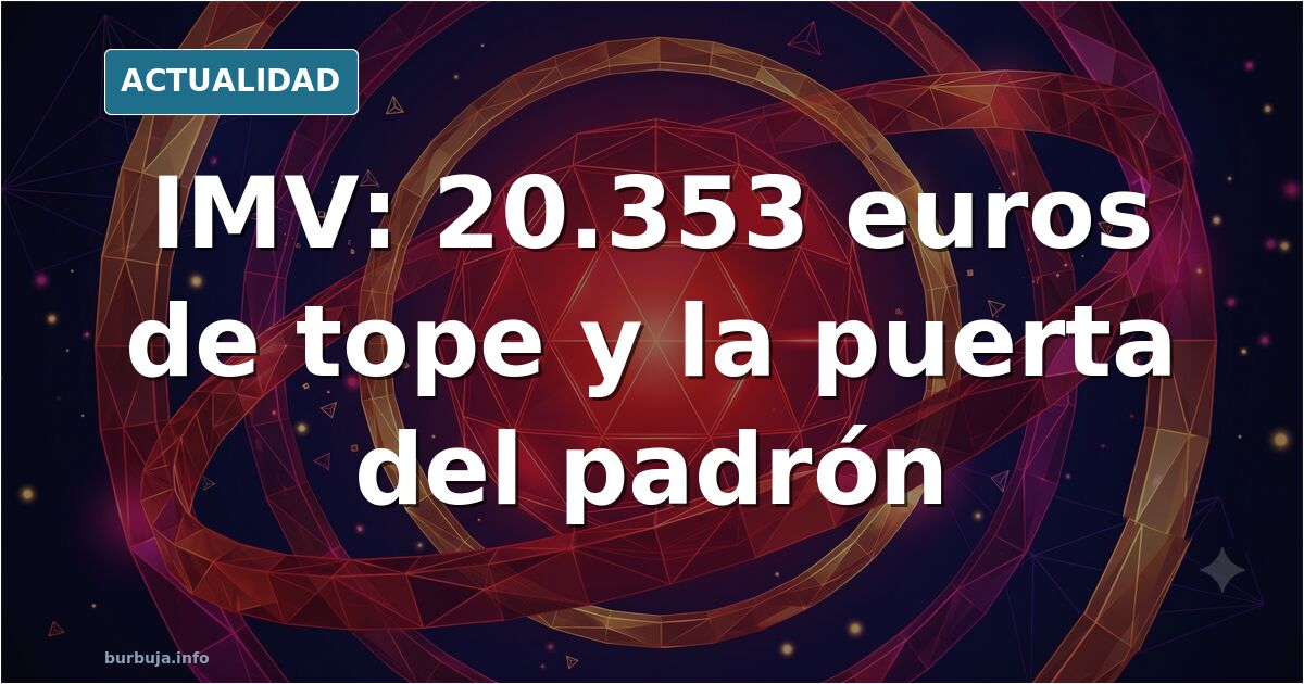 Spain's IMV: €20,353 Asset Cap and Residency Rules