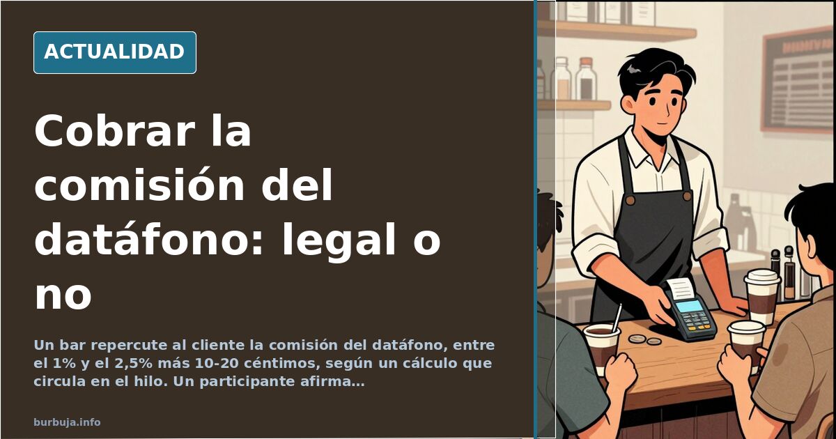 Cartel en la barra de un bar español avisando de un recargo por pagar con tarjeta