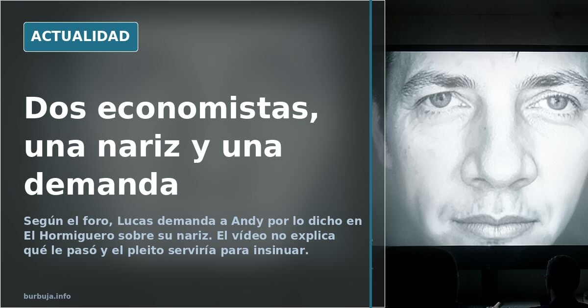 Dos economistas en un plató de televisión durante una entrevista sobre la nariz de Lucas y la demanda de Andy