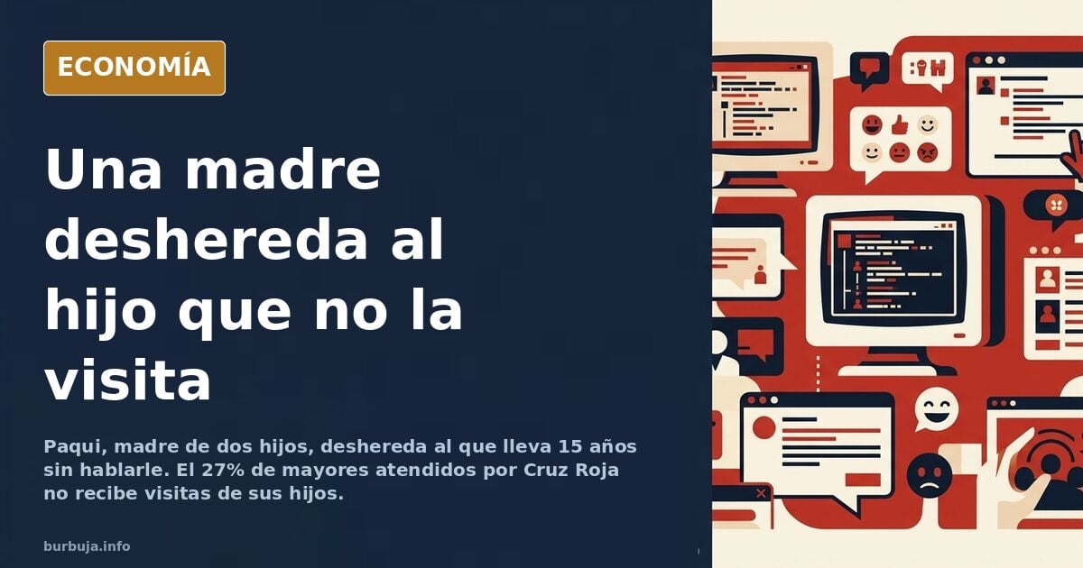 Paqui deshereda a su hijo tras 15 años sin saber de él