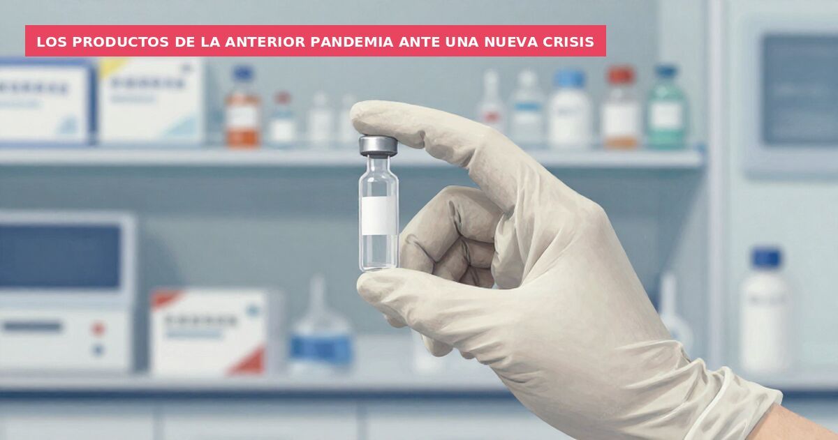 Los productos de la anterior pandemia ante una nueva crisis