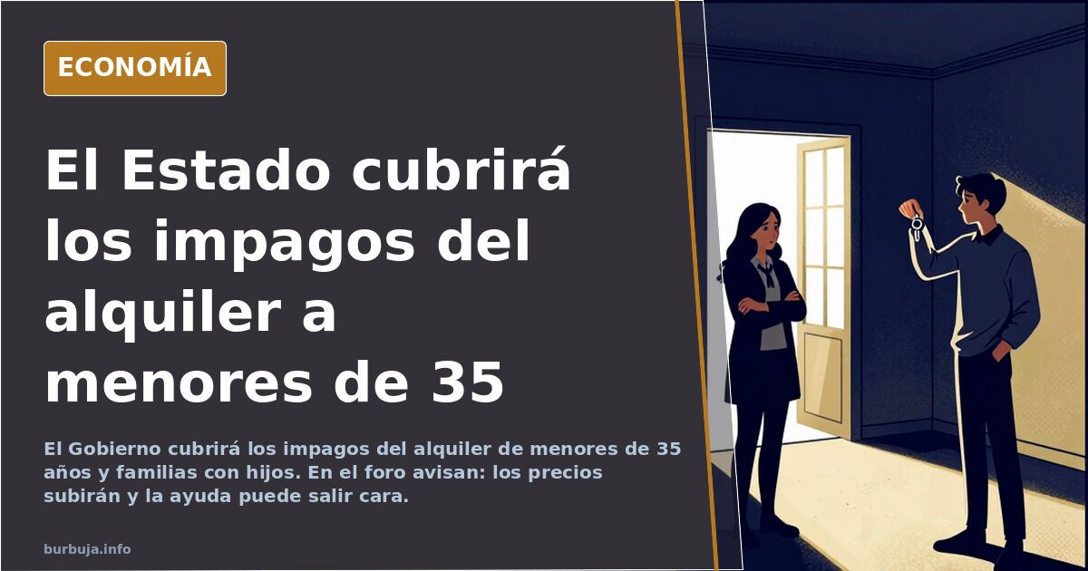 El Gobierno cubrirá los impagos del alquiler de menores de 35 años