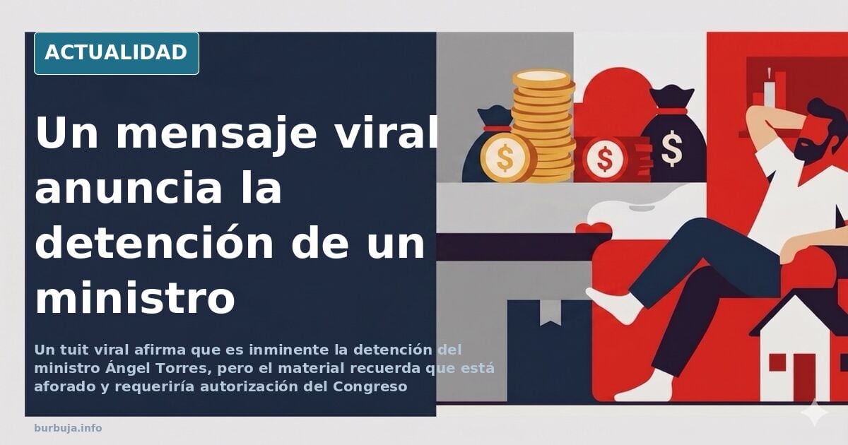 Un mensaje viral anuncia la detención «inminente» de Ángel Torres