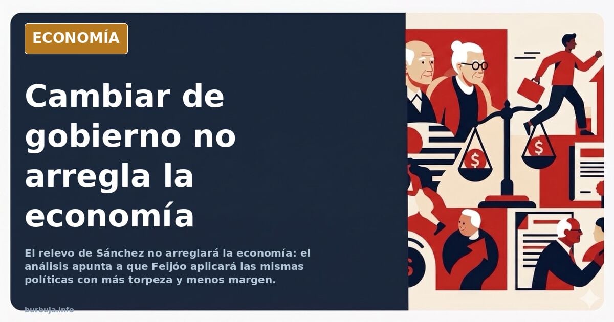 El relevo de Sánchez no arreglará la economía, según el análisis del foro