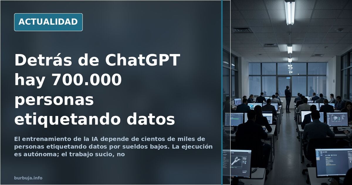 La IA no piensa sola: 700.000 personas la entrenan a mano