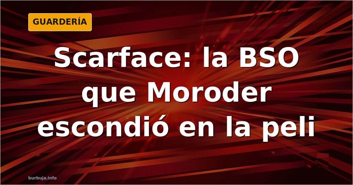 Scarface: la BSO de Moroder y el yeyo que definió Miami