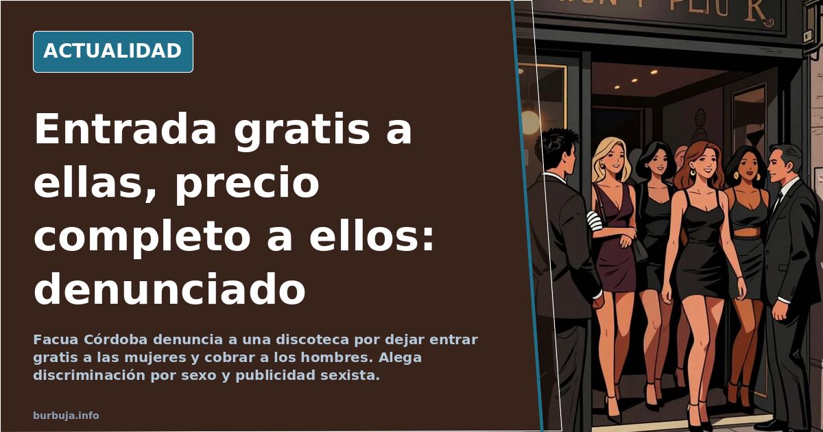 Interior de una discoteca con dos puertas de acceso y carteles de precios distintos para hombres y mujeres