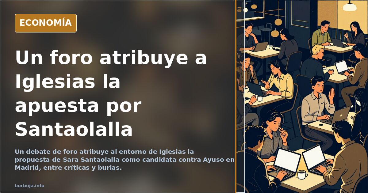 Un foro atribuye a Iglesias la propuesta de Santaolalla contra Ayuso