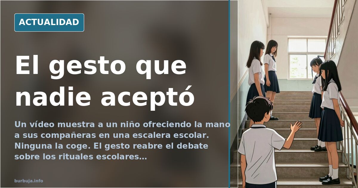 Un niño ofrece su mano a sus compañeras y todas pasan de él