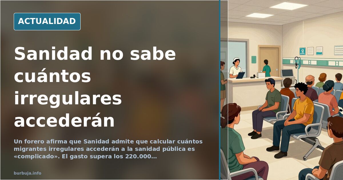 Sanidad admite dudas sobre el cálculo de irregulares
