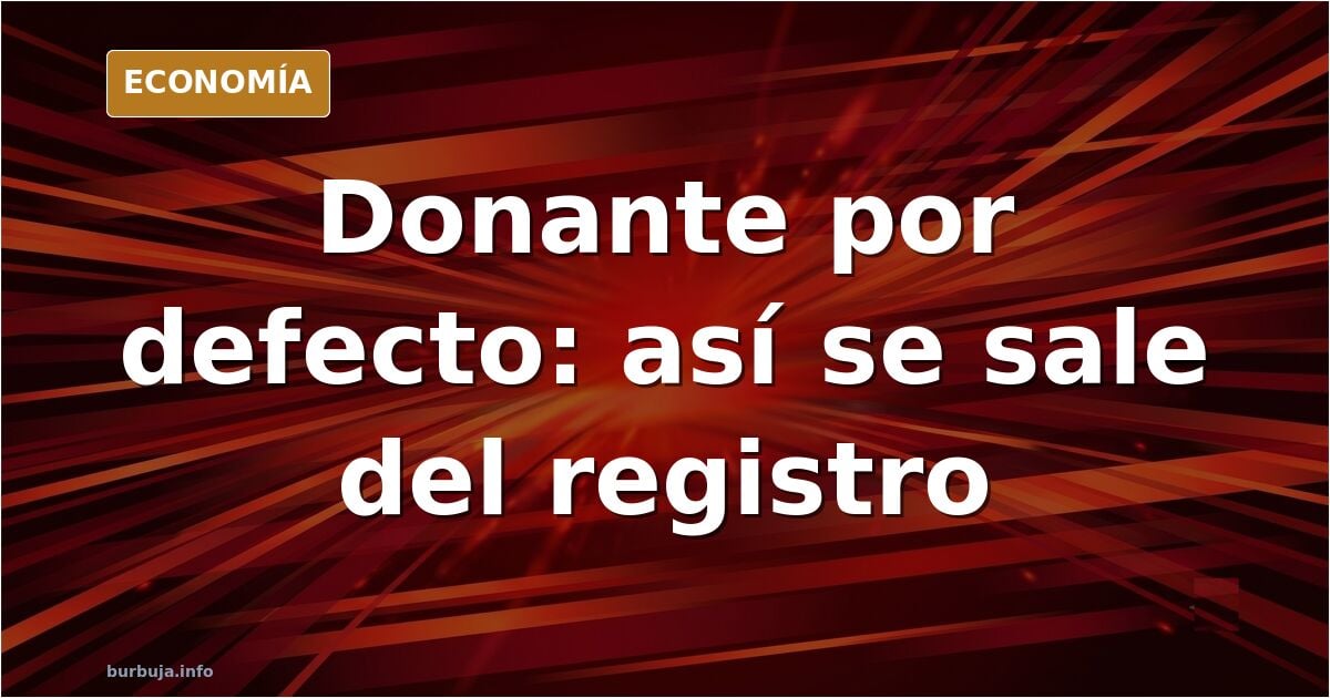 Ilustración editorial sobre la donación de órganos y el registro de no donantes en España