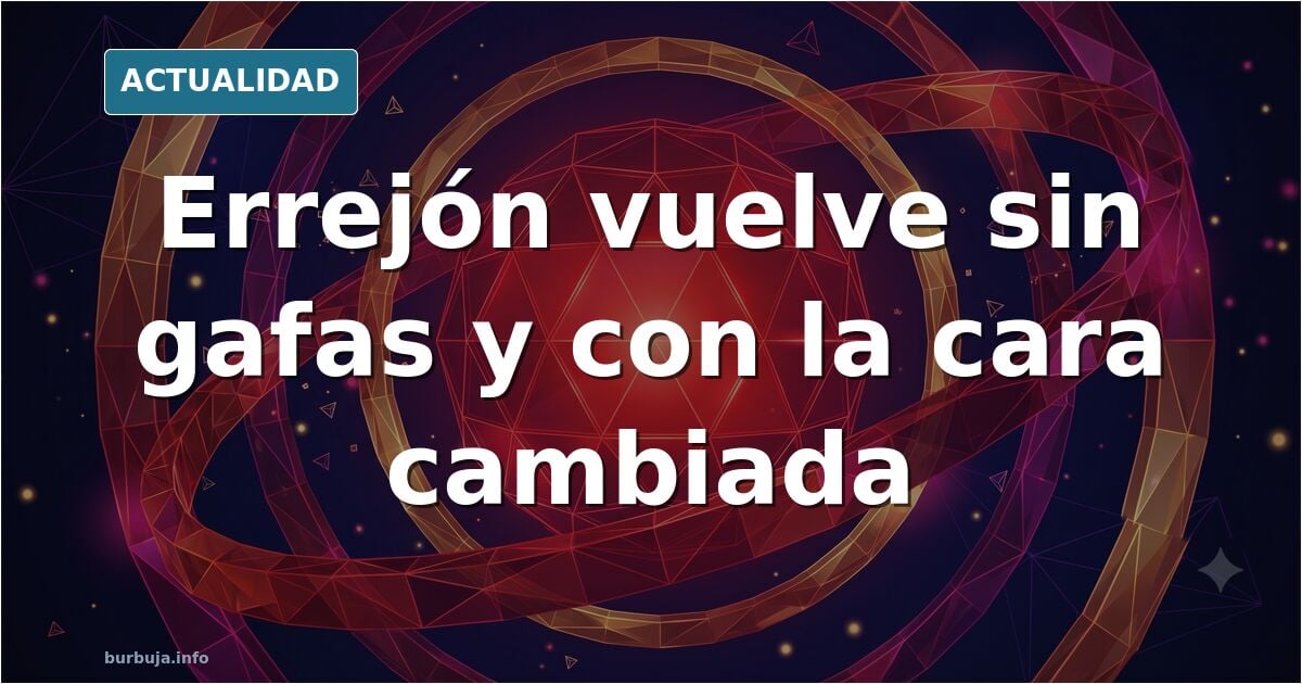 Errejón reaparece sin gafas para frenar las calumnias