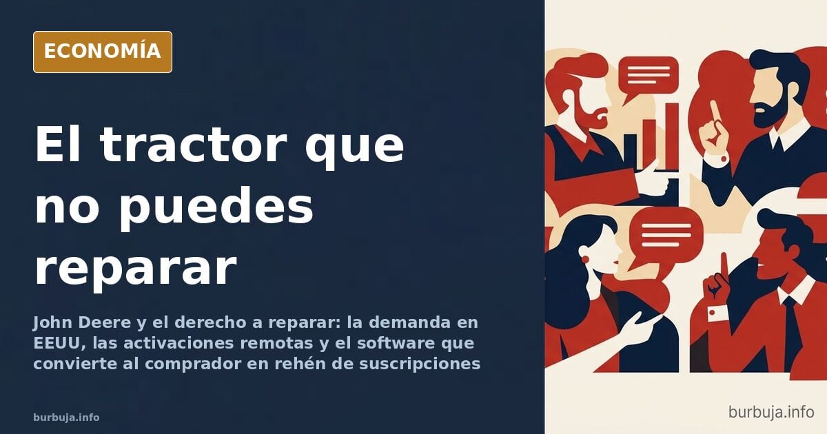 John Deere y el peaje del software agrícola
