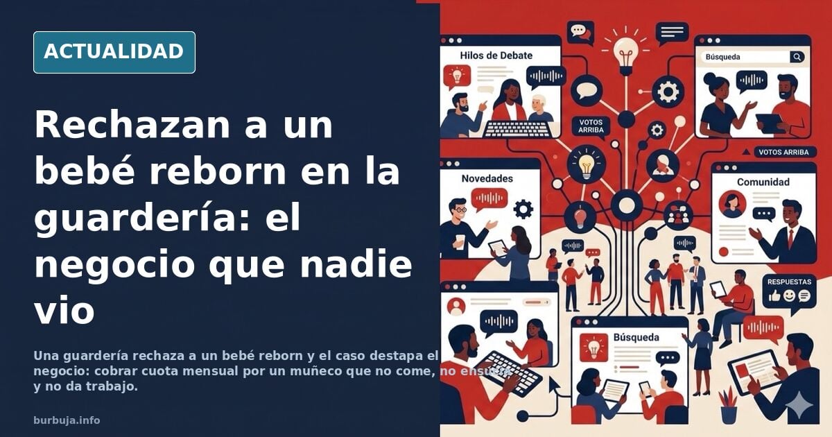 Una guardería rechaza a un bebé reborn y el negocio queda al descubierto