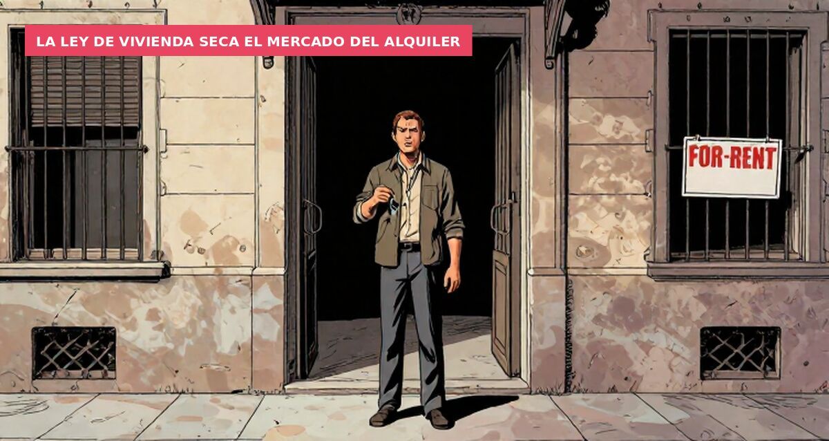 La ley de vivienda seca el mercado del alquiler