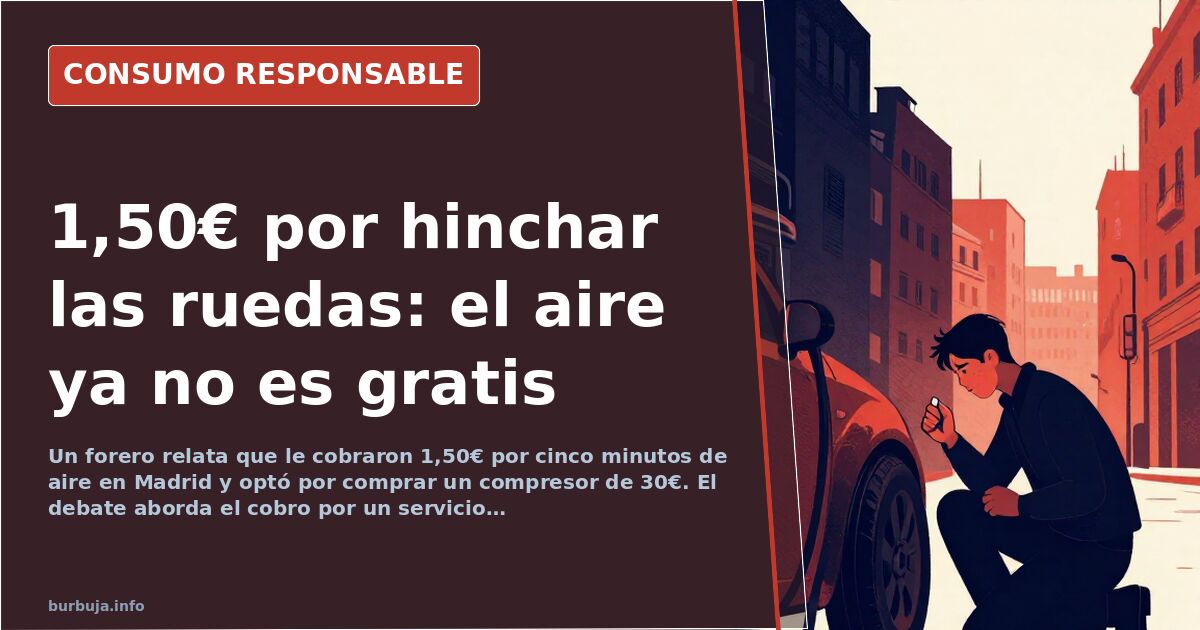 Un forero denuncia pagar 1,50€ por hinchar las ruedas en Madrid