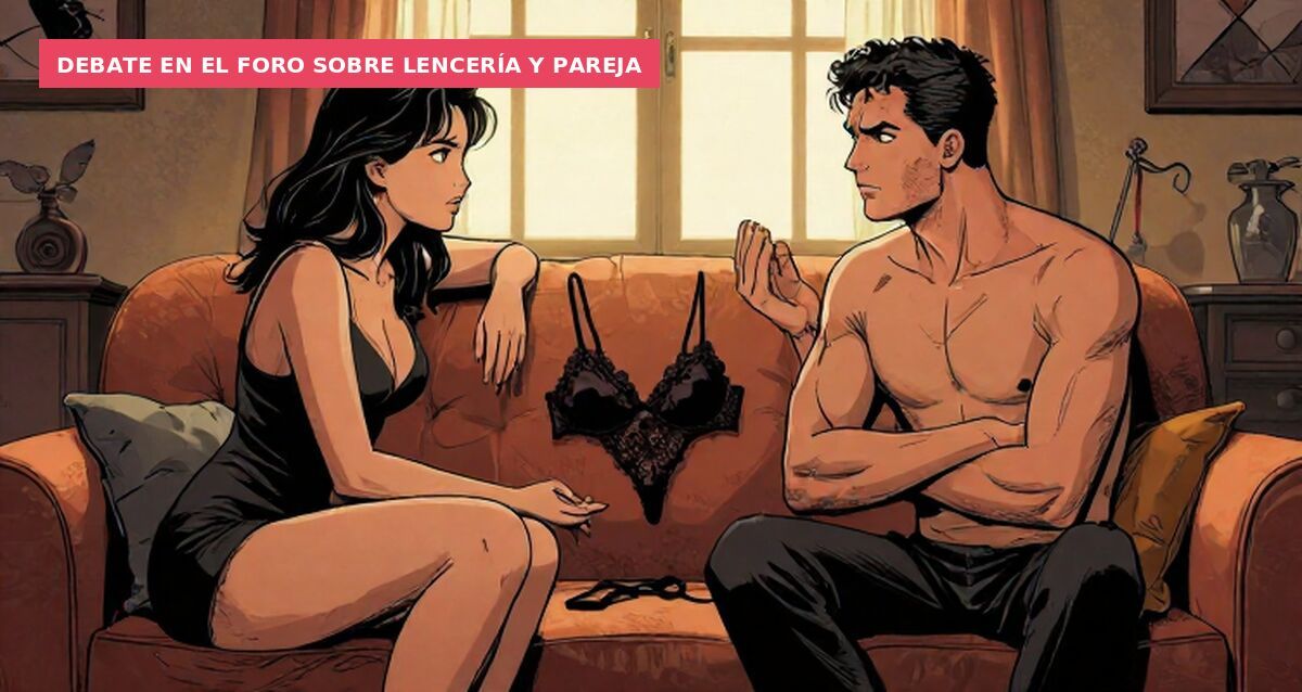 Debate en el foro sobre lencería y pareja