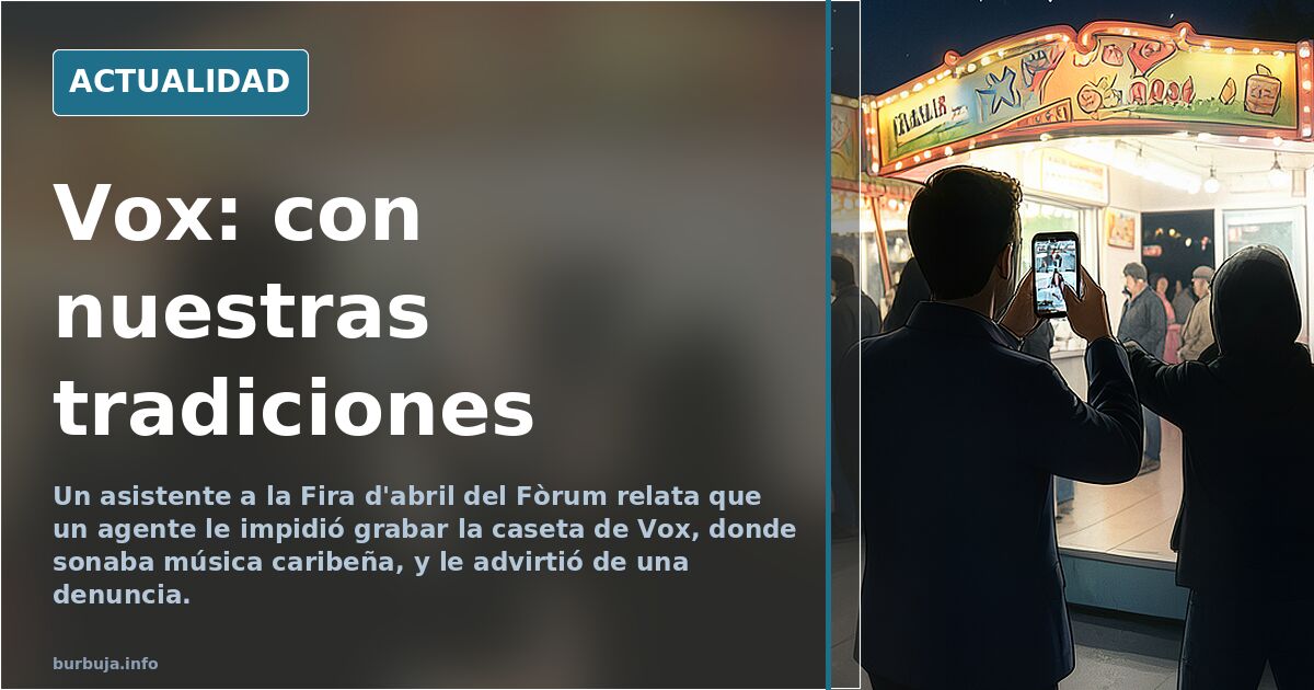 Vox: con nuestras tradiciones