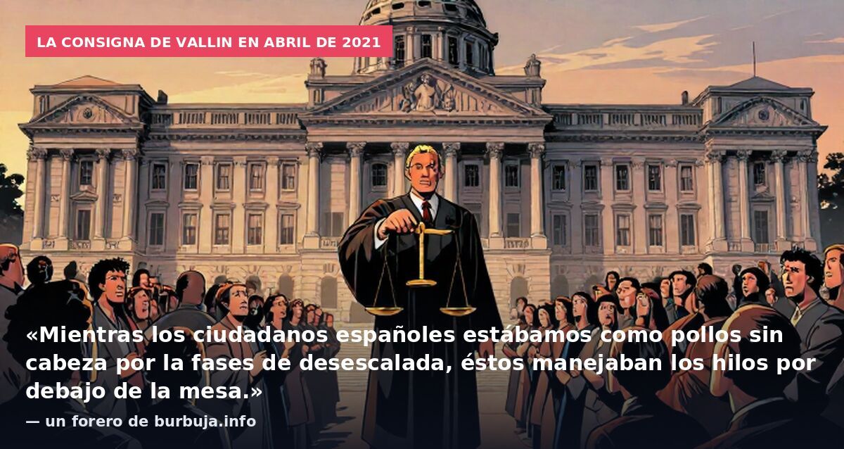 Abril 2021: Vallín y Leire contra el poder judicial
