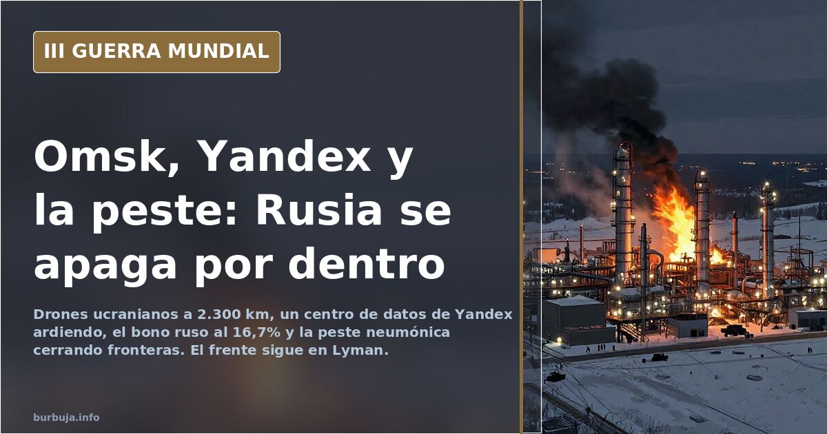 Omsk, Yandex y la peste: Rusia se apaga por dentro