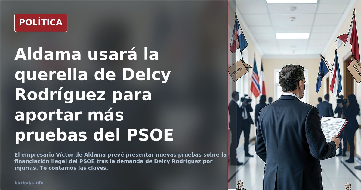 Aldama presentará nuevas pruebas sobre la financiación ilegal del PSOE aprovechando la querella de Delcy Rodríguez