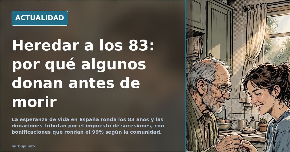 Otra idea inempeorable de los peores que jamás se ha comentado. La mamarrachada inmoral de la herencia postergada al máximo