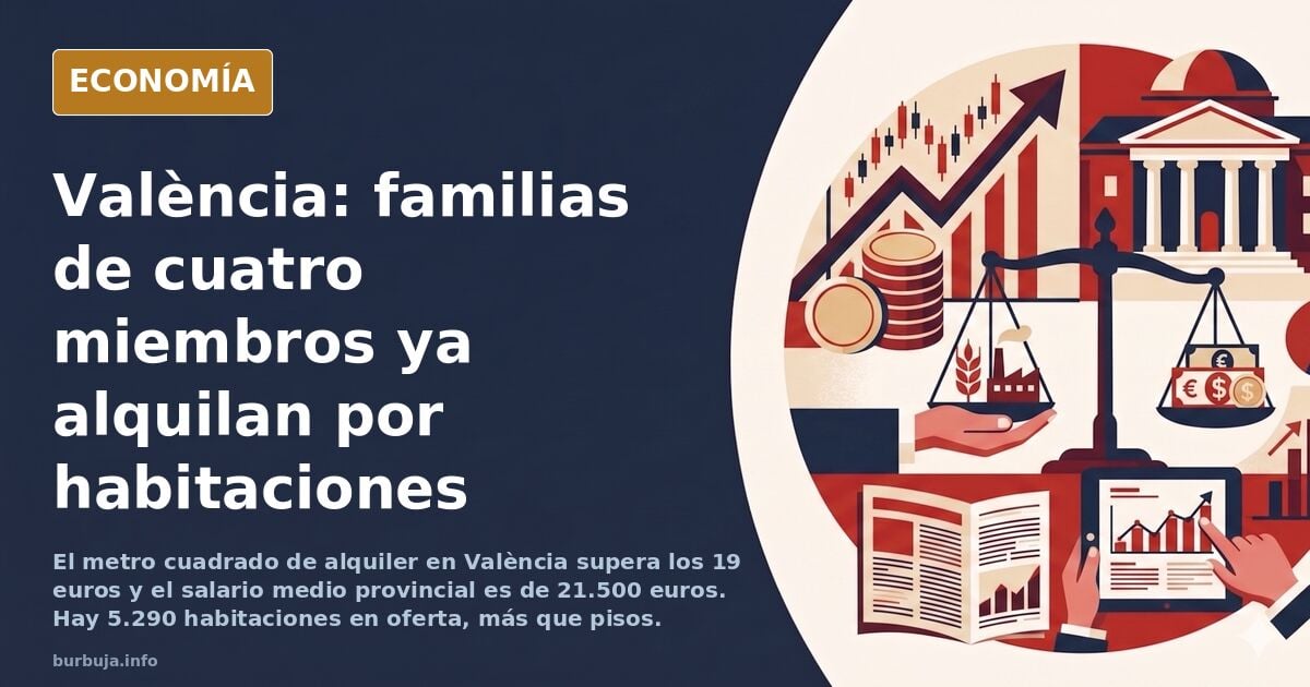 El alquiler por habitaciones en València se extiende a familias de hasta cuatro miembros