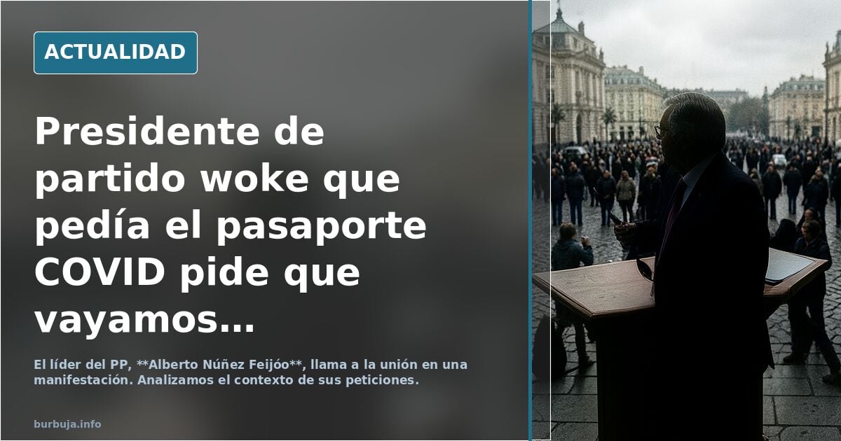 Presidente de partido proge que pedía el pasaporte el bichito pide que vayamos a manifestación a favor región que también pedía el pasaporte el bichito