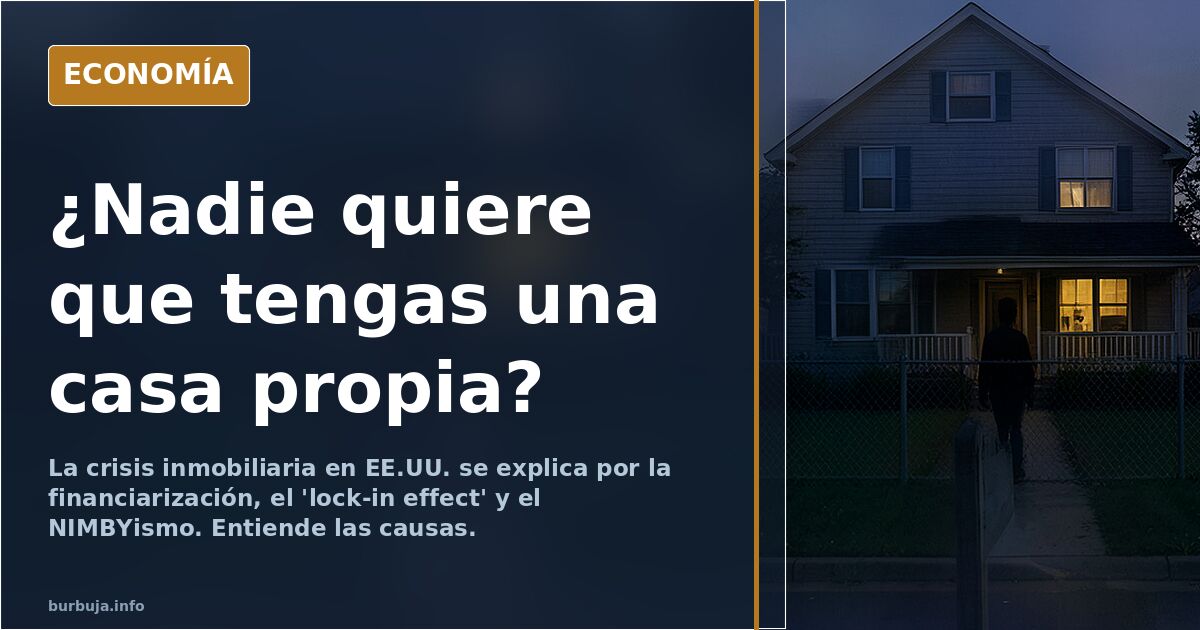 ¿Nadie quiere que tengas una casa propia?
